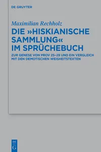 Die „Hiskianische Sammlung“ im Sprüchebuch