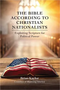 The Bible According to Christian Nationalists_cover