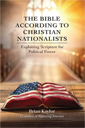 The Bible According to Christian Nationalists