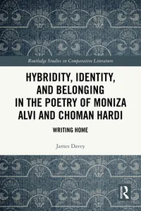Hybridity, Identity, and Belonging in the Poetry of Moniza Alvi and Choman Hardi_cover