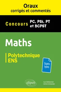 Oraux Maths PC PSI PT BCPST 2e_cover