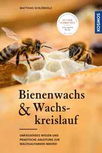 Bienenwachs und Wachskreislauf_cover