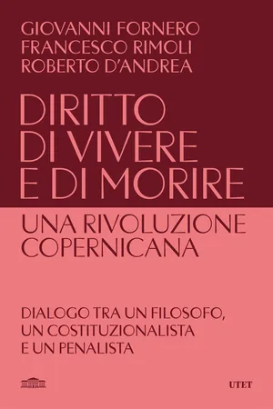 Diritto di vivere e di morire: una rivoluzione copernicana