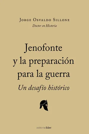Jenofonte y la preparacion para la guerra