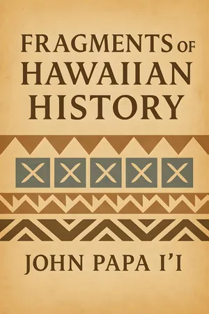 Fragments of Hawaiian History