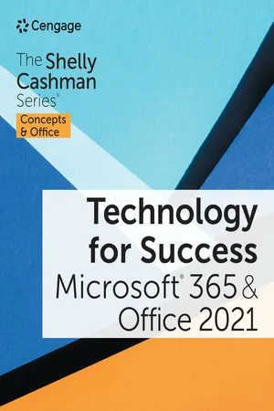Technology for Success and The Shelly Cashman Series® Microsoft® 365® & Office® 2021