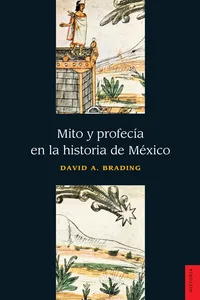 Mito y profecía en la historia de México_cover