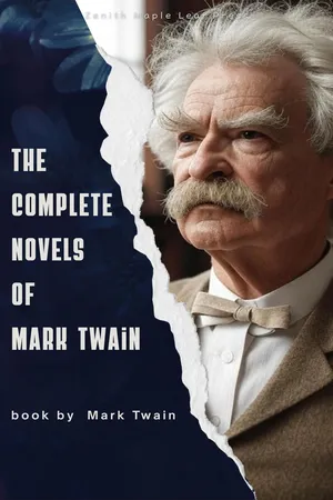 The Complete Novels of Mark Twain