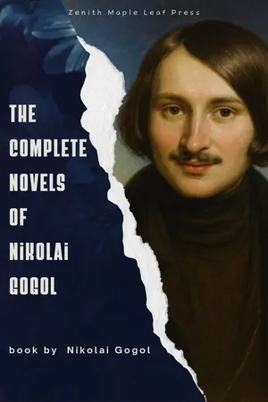 The Complete Novels of Nikolai Gogol