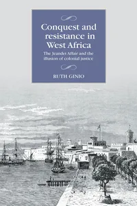 Conquest and resistance in West Africa_cover