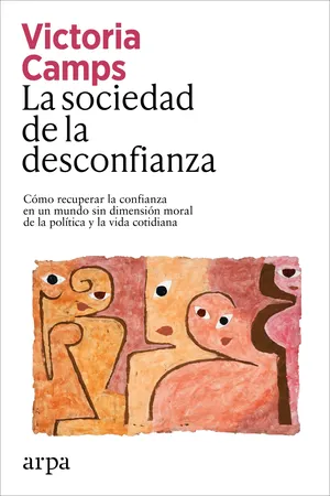 La sociedad de la desconfianza