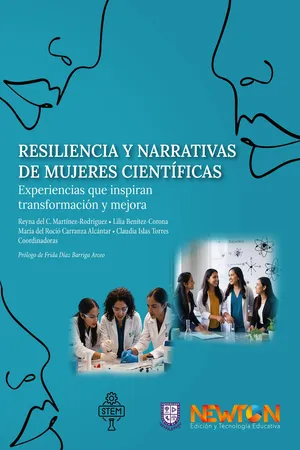 Resiliencia y Narrativas de Mujeres Científicas.