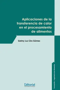 Aplicaciones de la transferencia de calor en el procesamiento de alimentos_cover