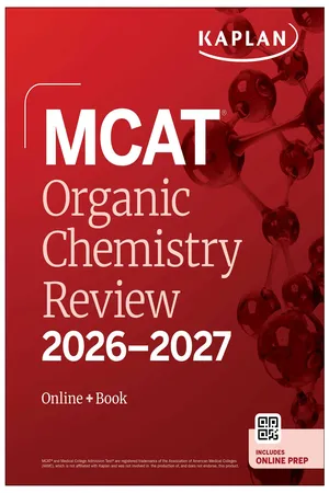 MCAT Organic Chemistry Review 2026-2027