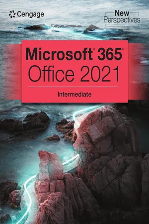 New Perspectives Collection, Microsoft® 365® & Office® 2021 Intermediate