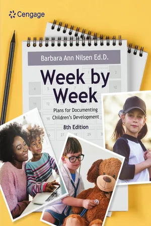 Week by Week: Plans for Documenting Children's Development