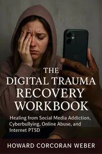 The Digital Trauma Recovery Workbook_cover