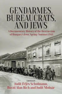 Gendarmes, Bureaucrats, and Jews
