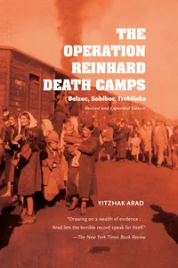 The Operation Reinhard Death Camps, Revised and Expanded Edition_cover