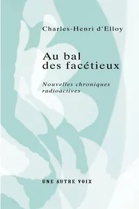 Au bal des facétieux