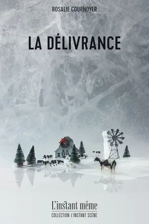 La délivrance