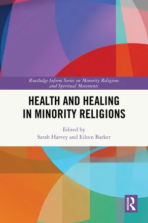 Health and Healing in Minority Religions