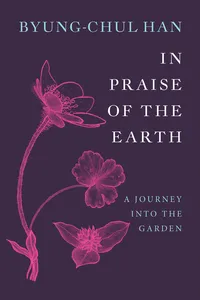 In Praise of the Earth