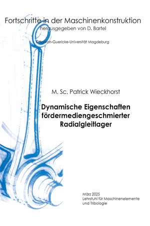 Dynamische Eigenschaften fördermediengeschmierter Radialgleitlager