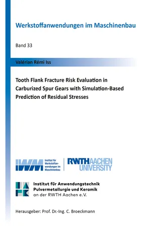Tooth Flank Fracture Risk Evaluation in Carburized Spur Gears with Simulation-Based Prediction of Residual Stresses