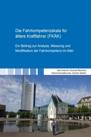 Die Fahrkompetenzskala für ältere Kraftfahrer (FKÄK)