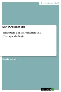 Teilgebiete der Biologischen und Neuropsychologie_cover