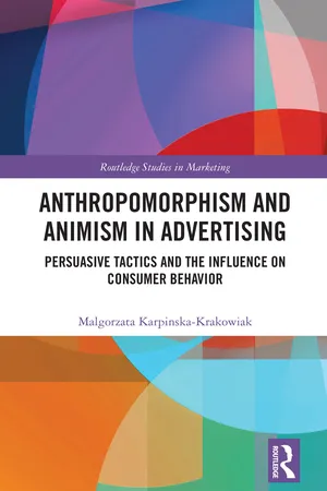 Anthropomorphism and Animism in Advertising