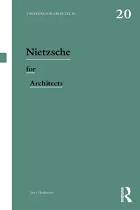 Nietzsche for Architects