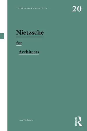 Nietzsche for Architects
