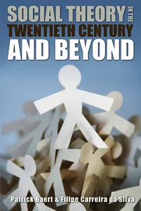 Social Theory in the Twentieth Century and Beyond_cover