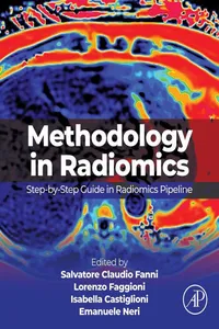 Methodology in Radiomics