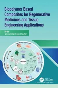 Biopolymer Based Composites for Regenerative Medicines and Tissue Engineering Applications_cover