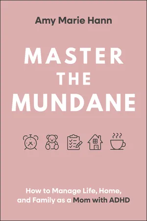 Master the Mundane