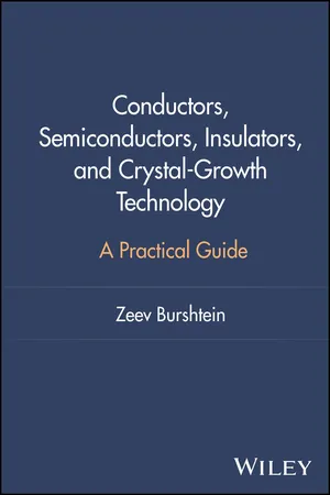 Conductors, Semiconductors, Insulators, and Crystal-Growth Technology
