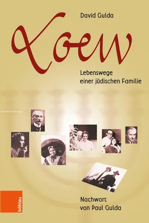 Loew – Lebenswege einer jüdischen Familie