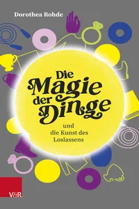 Die Magie der Dinge und die Kunst des Loslassens_cover