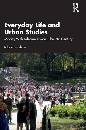 Everyday Life and Urban Studies