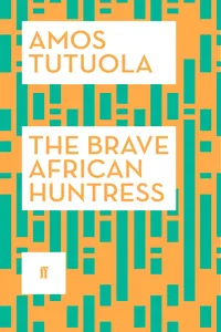 The Brave African Huntress_cover