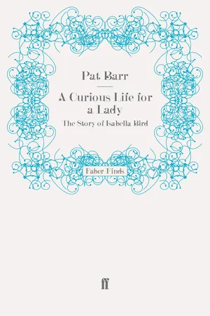 A Curious Life for a Lady