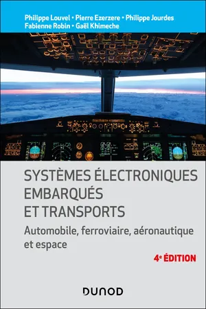 Systèmes électroniques embarqués et transports - 4ed.