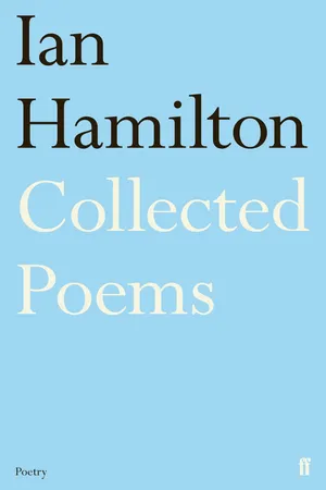 Ian Hamilton Collected Poems
