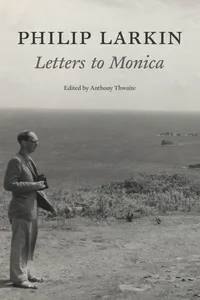 Philip Larkin: Letters to Monica_cover