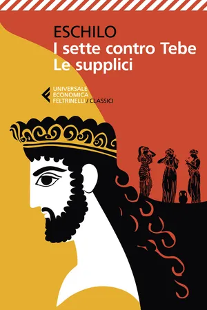 I sette contro Tebe - Le supplici