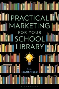 Practical Marketing for Your School Library_cover