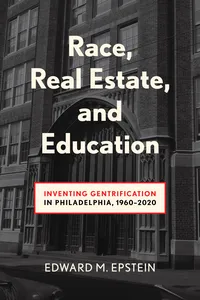 Race, Real Estate and Education_cover